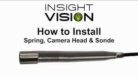 How to Install the Sonde, Spring and Camera Head - Insight | Vision
